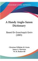 Handy Anglo-Saxon Dictionary