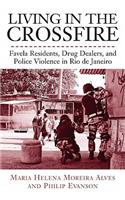 Living in the Crossfire