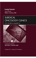 Lung Cancer, an Issue of Surgical Oncology Clinics