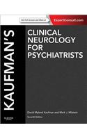 Kaufman's Clinical Neurology for Psychiatrists E-Book