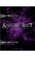 Shadowcraft II