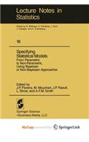 Specifying Statistical Models