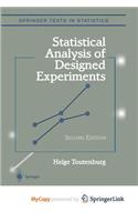 Statistical Analysis of Designed Experiments