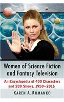 Women of Science Fiction and Fantasy Television