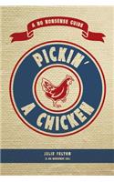 Pickin' A Chicken