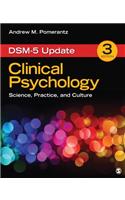 Clinical Psychology: Science, Practice, and Culture: Dsm-5 Update