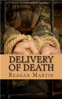 Delivery of Death