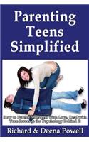 Parenting Teens Simplified