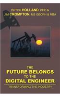 Future Belongs to the Digital Engineer