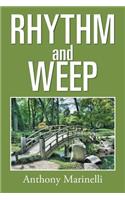 Rhythm and Weep: (English)
