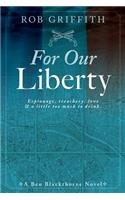 For Our Liberty