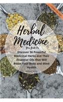 Your Guide for Herbal Medicine