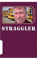 Straggler