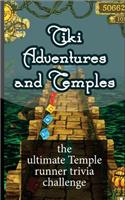 Tiki Adventures and Temples: The Ultimate Temple Runner Trivia Challenge
