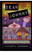 Dear Johnny: A Gen-Ex Love Story