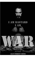 I Am Bastard I Am War: Zoomanity Loves a War