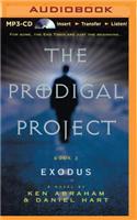 Prodigal Project: Exodus