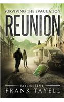 Surviving The Evacuation, Book 5: Reunion(5 Surviving the Evacuation)