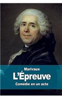 L'Épreuve: (French)