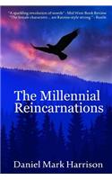 The Millennial Reincarnations