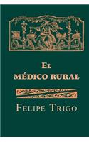 El médico rural