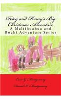Petey and Penny's Big Christmas Adventure