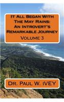 It All Began With The May Rains