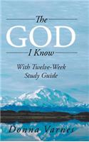 The God I Know
