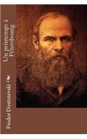 Un printemps à Pétersbourg: (French)