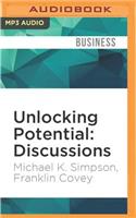 Unlocking Potential: Discussions