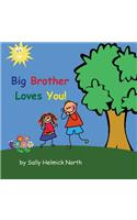 Big Brother Loves You! (girl version)