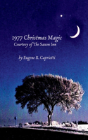 1977 Christmas Magic Courtesy of the Saxon Inn
