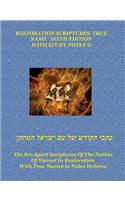 The Restoration Scriptures True Name 6th Edition with Study Notes (C): Rstne 6th Edition