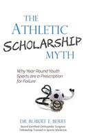 Athletic Scholarship Myth