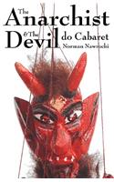 The Anarchist And The Devil Do Cabaret: (English)