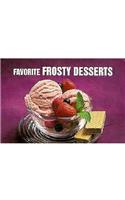 Favorite Frosty Desserts