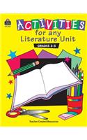 Activities for Any Literature Unit Grades 3-5