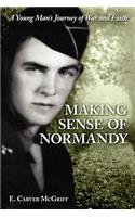 Making Sense of Normandy
