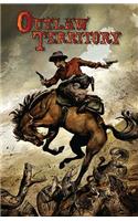 Outlaw Territory, Volume 1