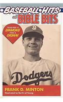 Baseball Hits and Bible Bits