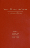 Mouse Models of Cancer