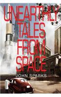 Unearthly Tales From Space