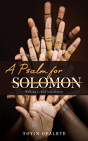 Psalm for Solomon