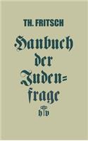 Handbuch der Judenfrage: die wichtigsten Tatsachen zur Beurteilung des jüdischen Volkes