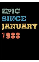 Epic Since 1988 January