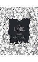 Reading Journal: Perfect Gifts For Book Lovers / Reading Journal / Reading Notebook Spacious Record Pages For Rabbit Lovers, Softback, Large Size