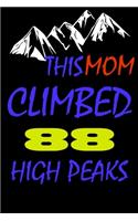 This mom climbed 88 high peaks