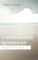 Word Shared Between Us