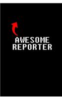 Awesome reporter