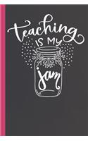 Teaching Is My Jam